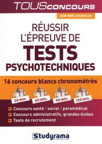 Réussir l'épreuve de tests psychotechniques