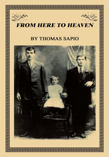 From Here to Heaven by Thomas Sapio