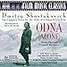 Shostakovich: Odna (Alone)