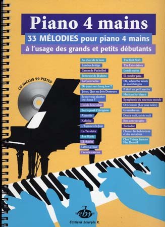 Piano 4 Mains 33 Melodies pour Grands et Petits Débutants (+ 1 CD) by (Paperback)