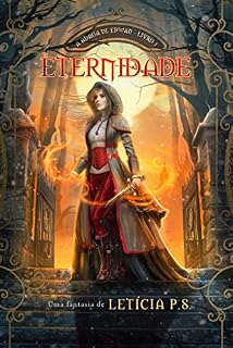 Livro Eternidade: Trilogia A adaga de Edwan I