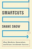 Smartcuts: The Breakthrough Power of Lateral Thinking