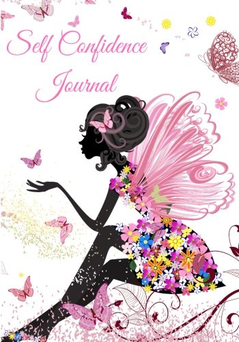 Download Self Confidence Journal: A Journey Towards Self Love