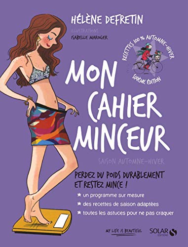Mon cahier minceur : Saison automne-hiver by 