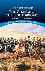 The Charge of the Light Brigade and Other Poems