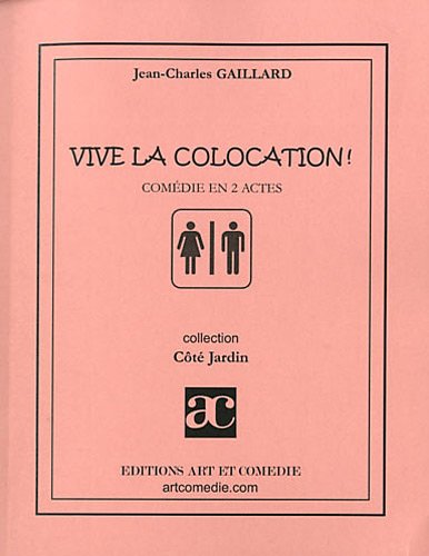 Vive la colocation