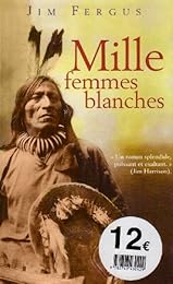 Mille femmes blanches