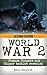 World War 2: Snipers: WWII Famous Snipers and Sniper Battles Revealed (World War 2, WWII, World War II, Snipers, Eastern Front, Vassili Zaitsev, White Death Book 1)