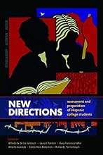 New Directions-Assessment and Preparation of Hispanic College Students