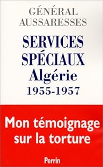 Services Speciaux Algerie 1955 1957 Babelio