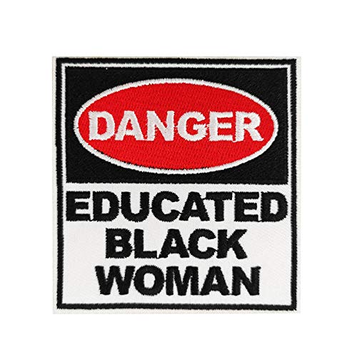 Patch Danger Educated Black Woman