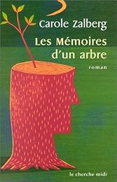 Les  mémoires d'un arbre
