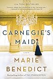 Carnegie's Maid: A Riveting Historical Fiction Book