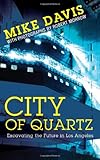 City of Quartz: Excavating the Future in Los Angeles
