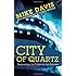 City of Quartz: Excavating the Future in Los Angeles