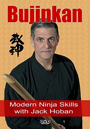 Bujinkan Modern Ninja Skills with Jack Hoban Bujinkan Modern Ninja Skills with Jack Hoban