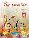 One-Page Composer Bios: 50 Reproducible Biographies of Famous Composers, Book & Data CD by Jay Althouse