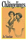 The Changelings by Jo Sinclair, Nellie McKay