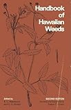 Handbook of Hawaiian Weeds by
