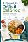 Livro O Manual do Déficit Calórico — como perder gordura sem complicar a alimentação