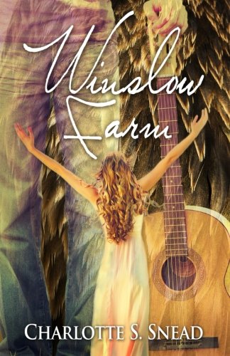Winslow Farm by Charlotte S. Snead