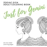 Just for Gemini Zodiac Sign Adult Coloring Book by Parker Street Books
