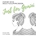 Just for Gemini Zodiac Sign Adult Coloring Book by Parker Street Books