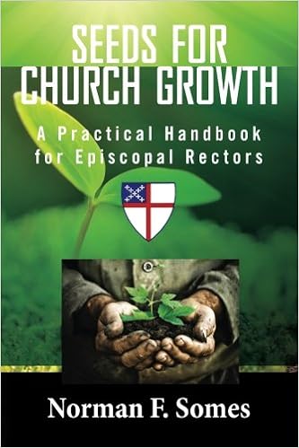 Seeds For Church Growth A Handbook For Episcopal Rectors - 