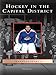 Hockey in the Capital District (Images of Sports) by James Mancuso