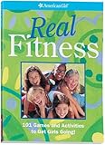Real Fitness: 100 Games to Get Girls Going! (American Girl (Quality))
