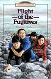 Flight of the Fugitives: Gladys Aylward (Trailblazer Books #14)