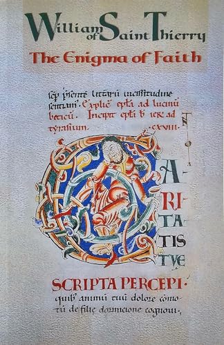 The Enigma of Faith (Cistercian Fathers Series) (Volume 9)