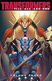 Transformers: Till All Are One, Vol. 3 by