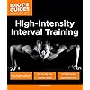 High Intensity Interval Training: Burn Fat Faster with 60-Plus High-Impact Exercises (Idiot's Guides)