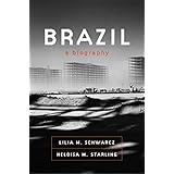 Brazil: A Biography
