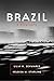 Brazil: A Biography by Lilia M. Schwarcz, Heloisa M. Starling