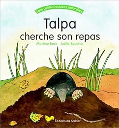 Talpa cherche son repas