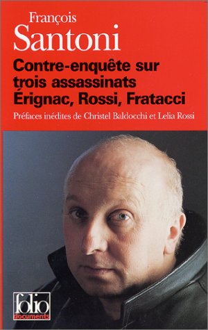 Contre Enquete Sur Tro as (Folio Documents) (English and French Edition) by Francoi Santoni