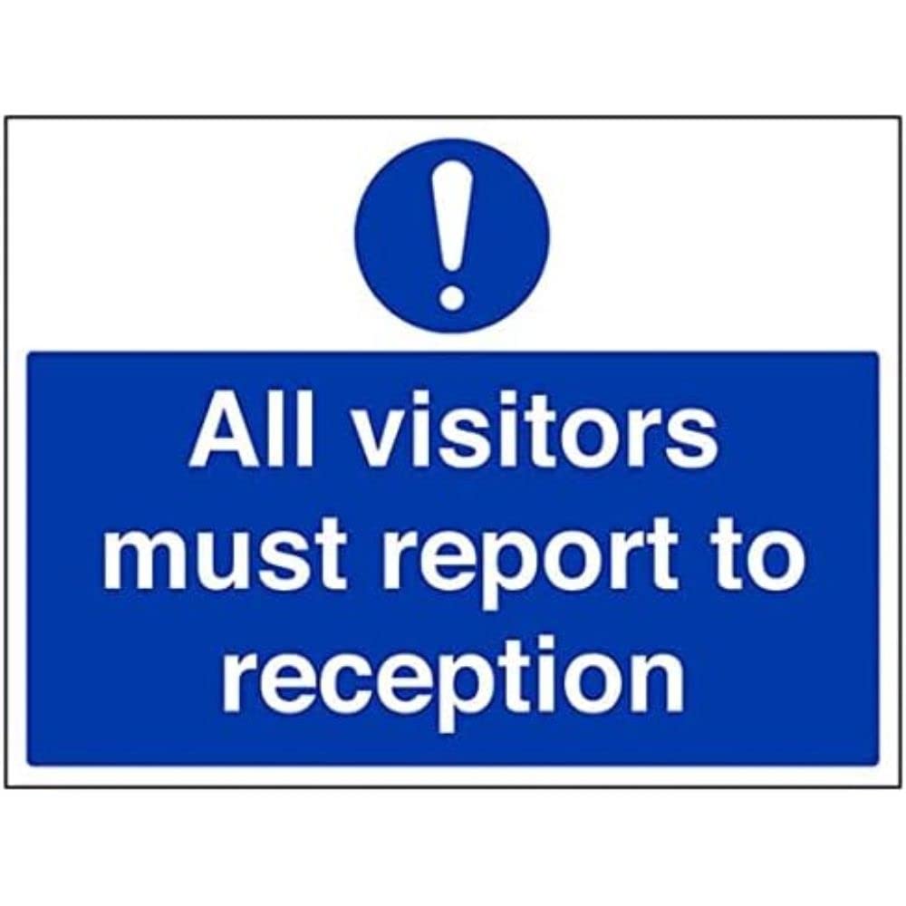 V Safety Mandatory General - All Visitors Must Report To Reception - 400 X 300mm