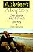Alzheimer's, a Love Story: One Year in My Husband's Journey by 