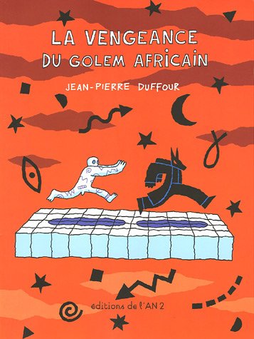 La  vengeance du Golem africain