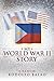 My World War Ii Story by Rodolfo Balao