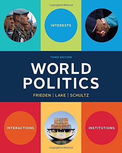 Amazon.com: World Politics: Interests, Interactions, Institutions