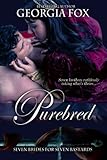Purebred (Seven Brides for Seven Bastards Book 3)