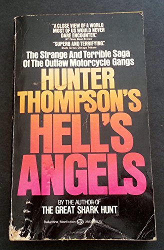 Hunter Thompson's Hell's Angels
