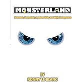 Monsterland: Shamans, Sasquatch, Synchronicity and High Strangeness