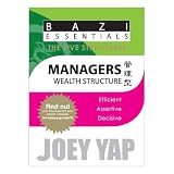 Image de BaZi Essentials -5 Structures: Managers (Wealth Structure)