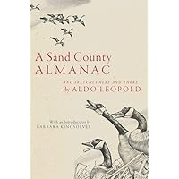 A Sand County Almanac: And Sketches Here and There