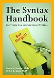 The Syntax Handbook: Everything You Learned About Syntax ...(but Forgot), Laura M. Justice, Helen K. Ezell, 141640421X