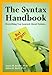 The Syntax Handbook: Everything You Learned About Syntax ...(but Forgot)